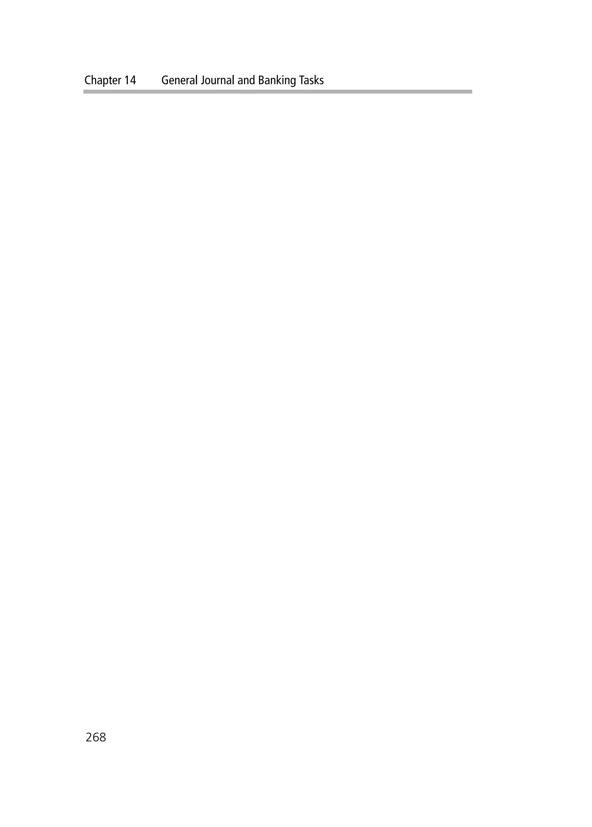 Chapter 14 General Journal and Banking Tasks
268
 