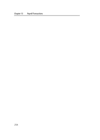 Chapter 13 Payroll Transactions
254
 