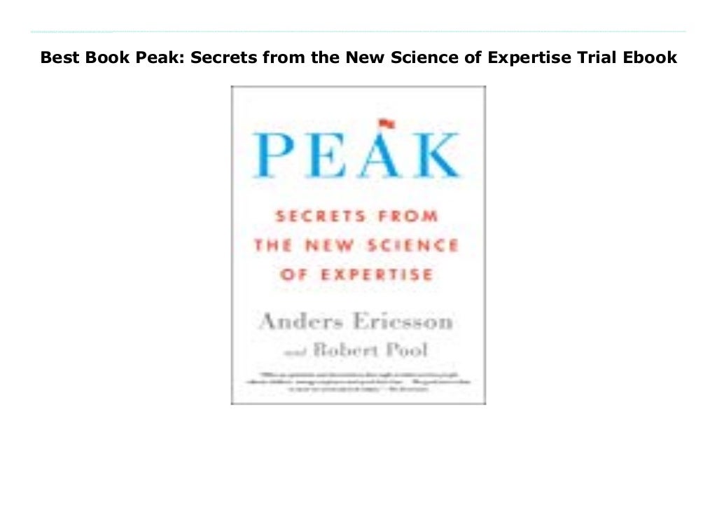 Best Book Peak Secrets from the New Science of Expertise Trial Ebook