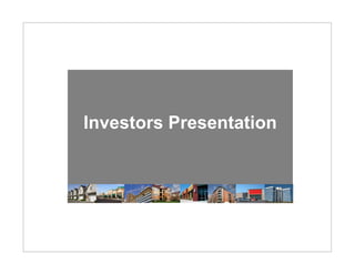 Investors Presentation
 