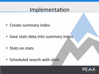SplunkLive! Customer Presentation – Peak Hosting