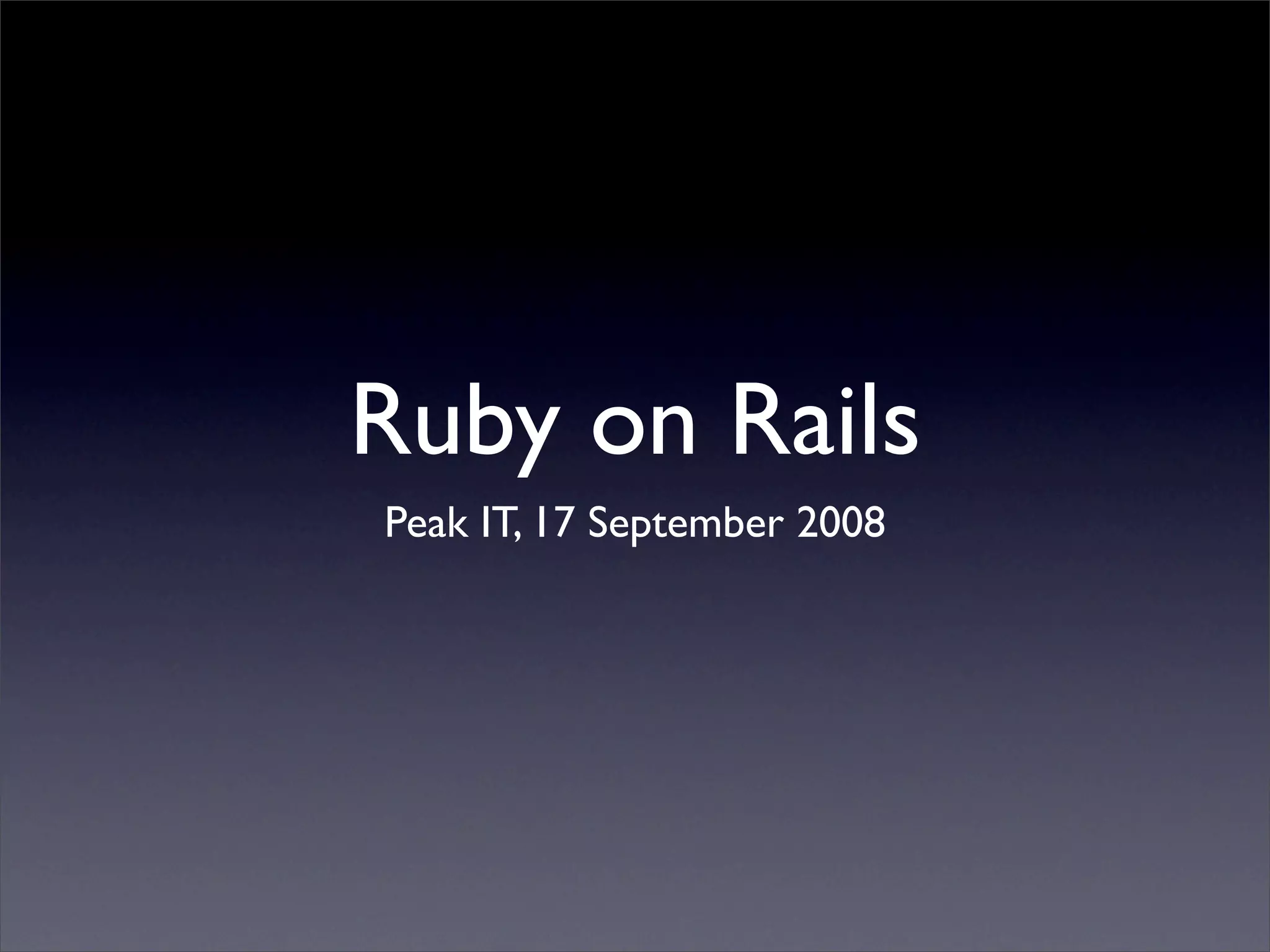 Ruby on Rails Presentation