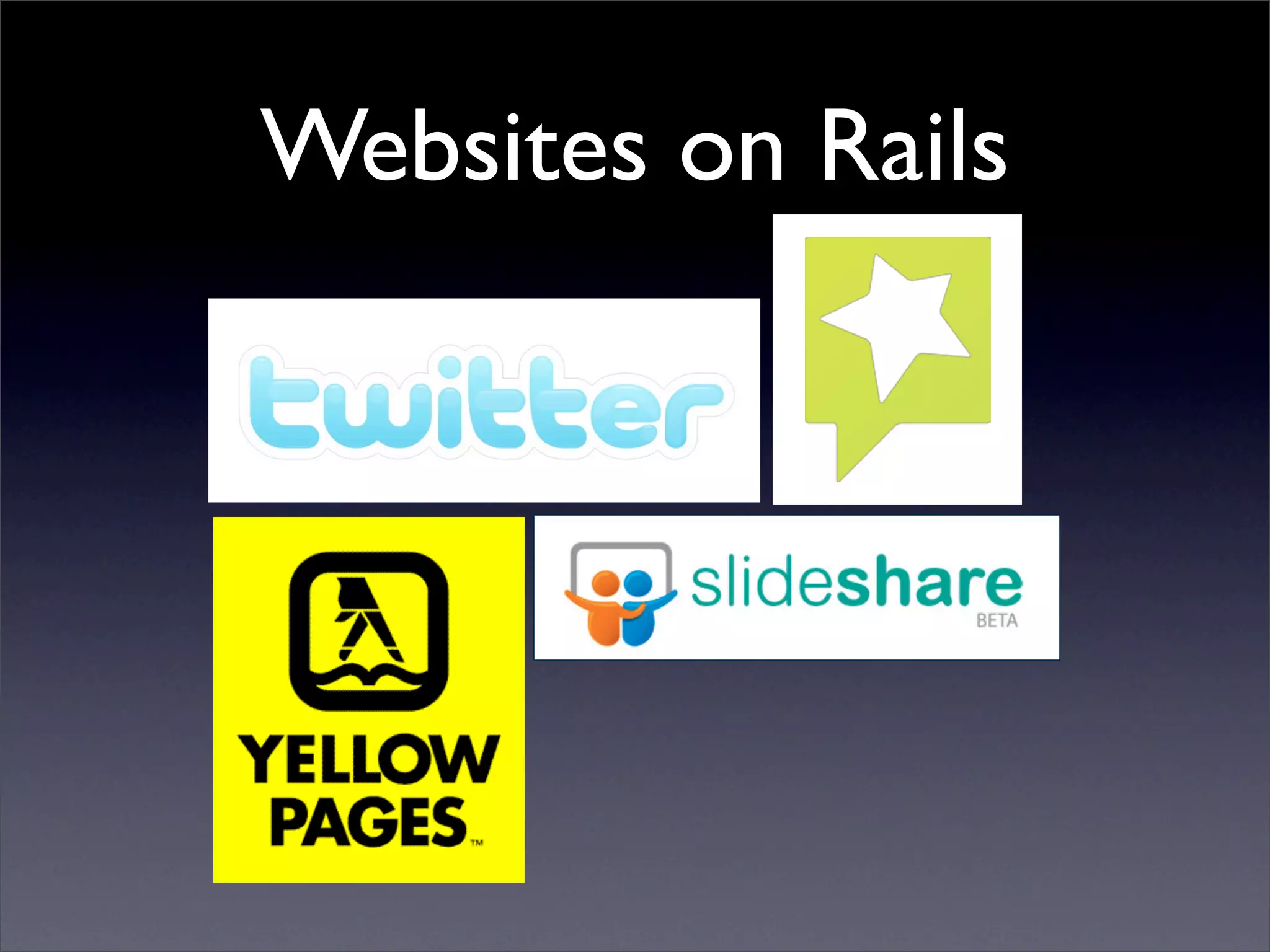 Ruby on Rails Presentation