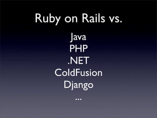 Ruby on Rails Presentation