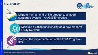 ArcGIS Utility Network Migration - The Hunter Water Story | PDF