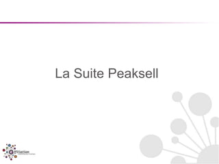 La Suite Peaksell
 