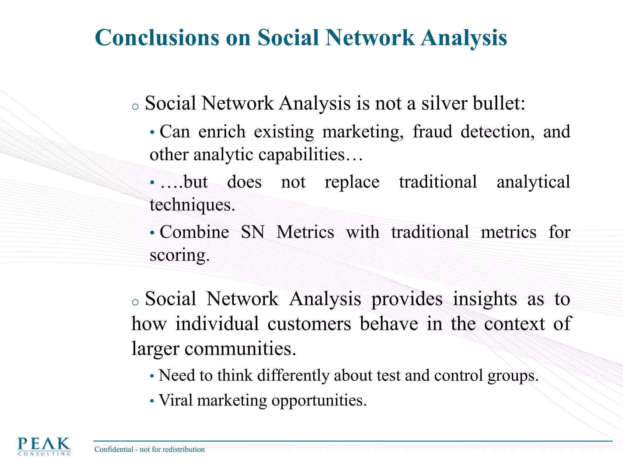  “Social Degree” measures how well a node is connected.