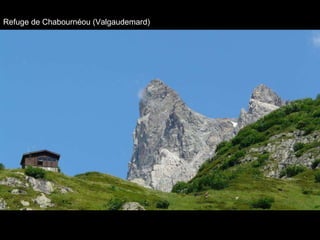 Refuge de Chabournéou (Valgaudemard)  