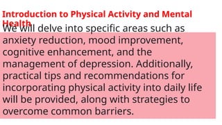 PE AND HEALTH 7 Q1 3Positive Effects of Physical Activity on Mental ...