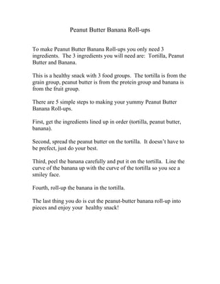 Peanut Butter Banana Roll DOC