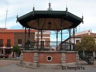 El templete 