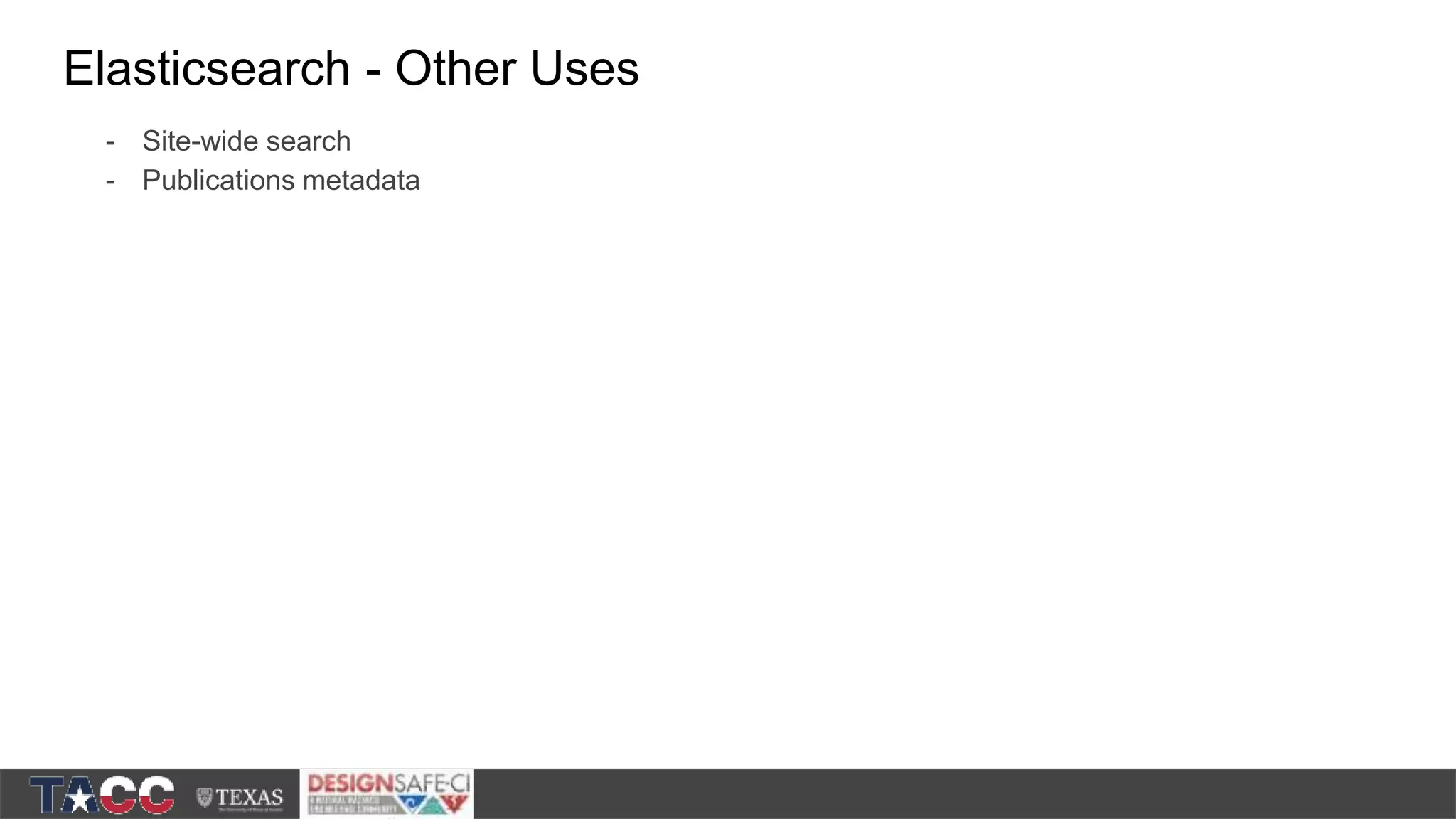 Elasticsearch - Other Uses - Site-wide search - Publications metadata 