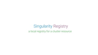 registry:
container collection corresponds to a folder in repository
Individual user:
container collection corresponds to ...