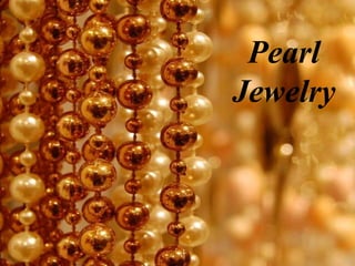 Pearl
Jewelry

 