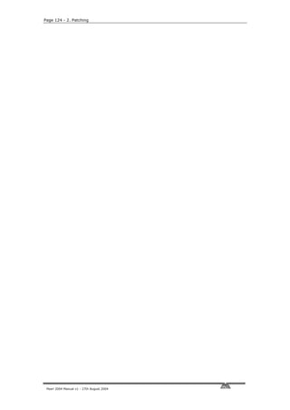 Page 124 - 2. Patching




 Pearl 2004 Manual v1 - 27th August 2004
 