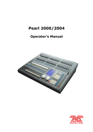 Pearl 2000/2004

Operator’s Manual
 