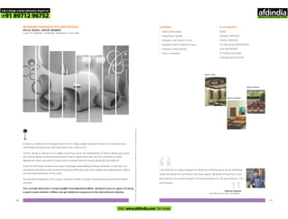 INTERIOR DESIGN & STYLING (PGIDS) -
DELHI, NOIDA, JAIPUR, MUMBAI
2 year PG Diploma - Eligibility: Graduation in any field
Forlearningmodules,faculty,studentworkandothercourserelatedinformationvisitwww.pearlacademy.com
CAREERS
•
•
•
•
•
•
Interior Decorators
Home/Store Stylists
Designers with Interior Firms
Designers with Furnishing Houses
Freelance Home Stylists
Décor Journalists
PLACEMENTS
EVOK
GODREJ INTERIO
VERVE INTERIO
HS AHUJA & ASSOCIATES
ZED INTERIORS
FUTOMIC DESIGNS
ATRIUM ARCHITECTS
Alisha Thakur
Aashna Chaudhry
Rubina Khurana
I am working as a Space Designer for Wrap Art & Design where we do exhibitions,
events and design for commercial and luxury space. My dream of excelling in this
field inspires me to move forward in life and my passion for the same reflects in my
performance.
Abhinav Kapoor
EXHIBITION & SET DESIGNER
A home is a reflection of the people who live in it. Today, people want their homes to be more than just
comfortable and attractive; they want them to be a work of art.
Interior Design & Styling is an in-depth course that covers the fundamentals of interior design and styling.
Any interior design consultant working with interior spaces must have the skill and ability to select
appropriate colors and style to create interior schemes that are visually attractive and coherent.
To do this effectively, students must have a thorough understanding of design elements, so that they can
successfully deconstruct and reconstruct any style effectively and make changes and adaptations to reflect
the individual preferences of the client.
On successful completion of this course, students are able to create visually pleasing yet practical design
solutions.
The courseis delivered in conjunctionwith DomusAcademy, Milan. Students have an option of doing
a paid 4 week module in Milan and get additional exposure to the international industry.
2322
Call a design school admission Expert on
+91 89712 96752
Visit www.afdindia.com for more
afdindia
.
gateway to global design schools
 