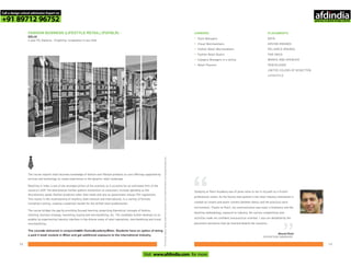 FASHION BUSINESS (LIFESTYLE RETAIL) (PGFBLR) -
DELHI
2 year PG Diploma - Eligibility: Graduation in any field
Forlearningmodules,faculty,studentworkandothercourserelatedinformationvisitwww.pearlacademy.com
CAREERS
•
•
•
•
•
•
Store Managers
Visual Merchandisers
Fashion Retail Merchandisers
Fashion Retail Buyers
Category Managers in e-tailing
Retail Planners
PLACEMENTS
BATA
ARVIND BRANDS
RELIANCE BRANDS
FAB INDIA
MARKS AND SPENCER
PANTALOONS
UNITED COLORS OF BENETTON
LIFESTYLE
Studying at Pearl Academy was of great value to me in my path to a fruitful
professional career. As the faculty had worked in the retail industry themselves it
created an instant and easier connect between theory and the practical work
environment. Thanks to Pearl, my communication was never a hindrance and the
teaching methodology, exposure to industry, the various competitions and
activities made me confident and practical oriented. I also am delighted by the
placement assistance that we received despite the recession.
“ “
Bharat Rishi
OPERATIONS MANAGER
The course imparts retail business knowledge of fashion and lifestyle products as core offerings supported by
services and technology to create experiences in the dynamic retail landscape.
Retailing in India is one of the strongest pillars of the economy as it accounts for an estimated 35% of the
country’s GDP. The phenomenon further gathers momentum as consumers increase spending on the
discretionary goods (fashion products) other than needs and also as government relaxes FDI regulations.
This results in the mushrooming of retailers, both national and international, in a variety of formats
including e-tailing, creating a potential market for the skilled retail professionals.
The course bridges the gap by providing focused learning comprising theoretical concepts of fashion,
retailing, business strategy, marketing, buying and merchandising, etc. The candidate further develops as an
enabler by experiencing industry interface in the diverse areas of retail operations, merchandising and visual
merchandising.
The courseis delivered in conjunctionwith DomusAcademy, Milan. Students have an option of doing
a paid 4 week module in Milan and get additional exposure to the international industry.
7372
Call a design school admission Expert on
+91 89712 96752
Visit www.afdindia.com for more
afdindia
.
gateway to global design schools
 