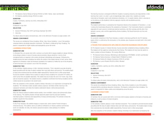 100 101
• PG Diploma Interior Design & Styling [PGIDS] at Delhi, Noida, Jaipur and Mumbai
• PG Diploma Jewellery Design [PGJD] at Jaipur
DURATION
2 years, 4 semesters, starting July 2015, ending May 2017
ELIGIBILITY
Graduation in any field
SELECTION
• General Proficiency Test (GPT) and Design Aptitude Test (DAT)
• Interview
For details about the above mentioned tests, refer to the Admission Procedure on page number 104.
AWARD CONFERMENT
The courses are validated by Domus Academy, Milan, Italy. Domus Academy is one of the globally
renowned fashion and design education institutions. The Award is conferred by Pearl Academy. The
award is recognized for higher studies and employability across the world.
SEMESTER ONE
In Semester One, all courses start with a common curriculum which exposes students to design thinking
across design contexts in terms of society and environment, design sensibility in terms of the
conceptualization as response to the contest and design methodology and language. Following this,
students pursue the same orientation but within the context of the subject domain of their course. Both
segments of orientation install the necessary foundation for students to imbibe the rest of the discipline,
of which the basics are covered in rest of the first semester.
SEMESTER TWO
In this semester, students advance in their individual disciplines. Time is devoted to provide discipline-
based grounding with the help of subject modules that cover both theory and practice. The students begin
to enjoy more autonomy but also shoulder added responsibility. Practical work is often group based.
During this semester students have an option to study at Domus Academy for a duration of 4 weeks, for
which tuition fees are payable separately. The student also has to bear the cost of air travel, stay, meals
and out-of-pocket expenses. The students receive a completion certificate from Domus Academy and the
credits earned are accounted in the overall merit.
After the completion of this semester, students undergo internship in an organization (arranged by the
Academy). The internship creates valuable industry exposure, facilitates further learning in the
subsequent semesters and makes the students understand industry reality and practicality.
SEMESTER THREE
After the industry exposure students resume studies, more confident, mature and commercially aware
of the industry. The students progress through advanced subject learning and start handling
individual projects. Autonomy and responsibility increase commensurately. This semester orients the
students towards the final semester.
SEMESTER FOUR
In this Final Semester, the students engage in original work, which reaches fruition through a
mentored process. The students' works are publicly exhibited to an industry audience and the best
works are awarded. At times, the industry-sponsored projects create gateways for students’
employability.
LEARNING STRUCTURE
The learning structure is designed to afford for students increasing autonomy and responsibility in their
learning from Level 1 to Level 3, and correspondingly lower contact time. Students are mostly
instructed at Semesters 1and 2 and mentored at Semesters 3,4. In taught modules, there is recourse to
on-line delivery as the Academy’s delivery approach matches with worldwide practices.
ASSESSMENT
The student's performance is assessed by the Progression Board at the completion of Semesters 1, 2 and
3 and by the Examination Board at the completion of Semester 4. The Examination Board is constituted
separately for each course to include two external examiners, one from overseas and the other from
domestic sources, and a verifier appointed by Domus Academy. The Board's decisions are final and
binding.
AWARD CEREMONY
On successful completion of the Final Semester, a student is declared qualified for the PG Diploma
award, which is conferred at the convocation in the calendar year of passing (normally held in the month
of October).
All PG Diploma Courses in Creative Business Courses have been validated by Domus Academy, Milan.
The students will be taught by visiting faculty from Domus. The students will also have the option to
study a module at Domus Academy. The courses offered are:
• PG Diploma Fashion Business (Marketing & Merchandising) [PGFBMM] at Delhi and Mumbai
• PG Diploma Fashion Business (Lifestyle Retail) [PGBBLR] at Delhi
• PG Diploma Fashion & Lifestyle Ecommerce [PGFLE] at Delhi
DURATION
2 years, 4 semesters, starting July 2015, ending May 2017
ELIGIBILITY
Graduation in any field
SELECTION
• General Proficiency Test (GPT)
• Interview
For details about the above mentioned tests, refer to the Admission Procedure on page number 103.
AWARD CONFERMENT
The courses are validated by Domus Academy, Milan, Italy. Domus Academy is one of the globally
renowned fashion and design education institutions. The Award is conferred by Pearl Academy. The
award is recognized for higher studies and employability across the world.
SEMESTER ONE
In Semester One, all courses start with a curriculum which exposes students to the basics of business and
enterprise as well as basics of chosen discipline.
SEMESTER TWO
In this semester, students advance in their individual disciplines. Time is devoted to provide discipline-based
grounding with the help of subject modules that cover both theory and practice. The students begin to enjoy
more autonomy but also shoulder added responsibility. Practical work is often group based.
After the completion of this semester, students undergo internship in an organization (arranged by the
2-YEARS POST-GRADUATE DIPLOMA IN CREATIVE BUSINESS DISCIPLINES
LEARNING STRUCTURE
• PG Diploma Luxury Brands [PGLB] at Delhi, Mumbai
Call a design school admission Expert on
+91 89712 96752
Visit www.afdindia.com for more
afdindia
.
gateway to global design schools
 