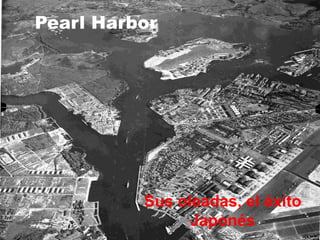 Pearl Harbor  Sus oleadas, el éxito Japonés 