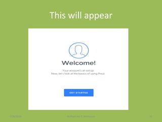 This will appear
7/26/2015 By:Pearl Joy C. Anonuevo 11
 