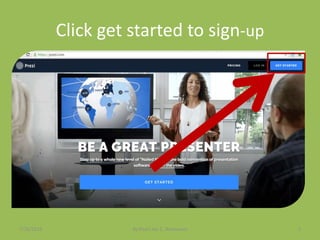 Click get started to sign-up
7/26/2015 By:Pearl Joy C. Anonuevo 5
 