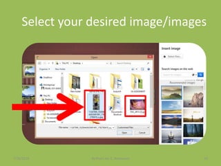 Select your desired image/images
7/26/2015 By:Pearl Joy C. Anonuevo 53
 