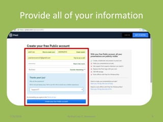 Provide all of your information
7/26/2015 By:Pearl Joy C. Anonuevo 9
 