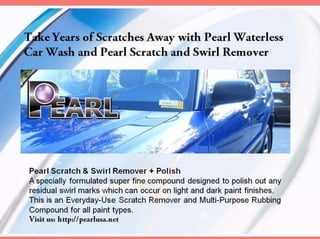Pearl Scratch & Swirl Remover with Polish