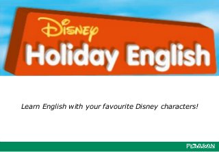 Learn English with your favourite Disney characters!
 