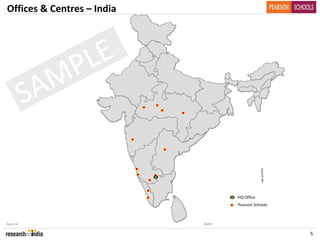 Offices & Centres – India 




                   LE  
             MP
          S A


                                     HQ Office
                                     Pearson Schools



Source:                      Note:

                                                       5
 