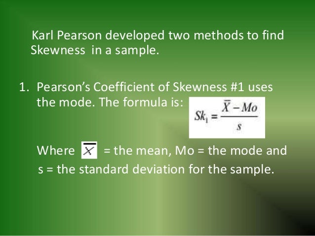 Pearson's coefficient of skewness