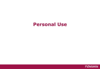 Personal Use 