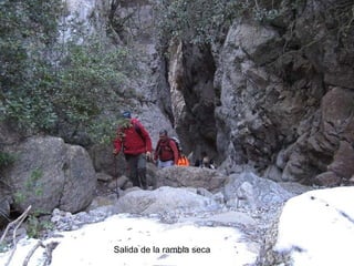 Salida de la rambla seca 