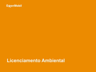 Licenciamento Ambiental
 