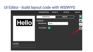 UI Editor - build layout code with WSIWYG
 