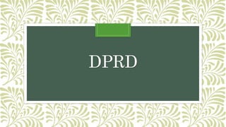 DPRD
 