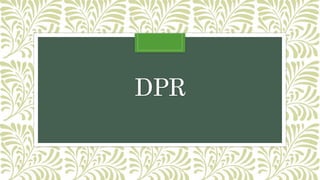 DPR
 