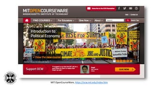 MIT OpenCourseWare, https://ocw.mit.edu/index.htm
 