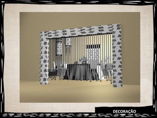 DECORAÇÃO 