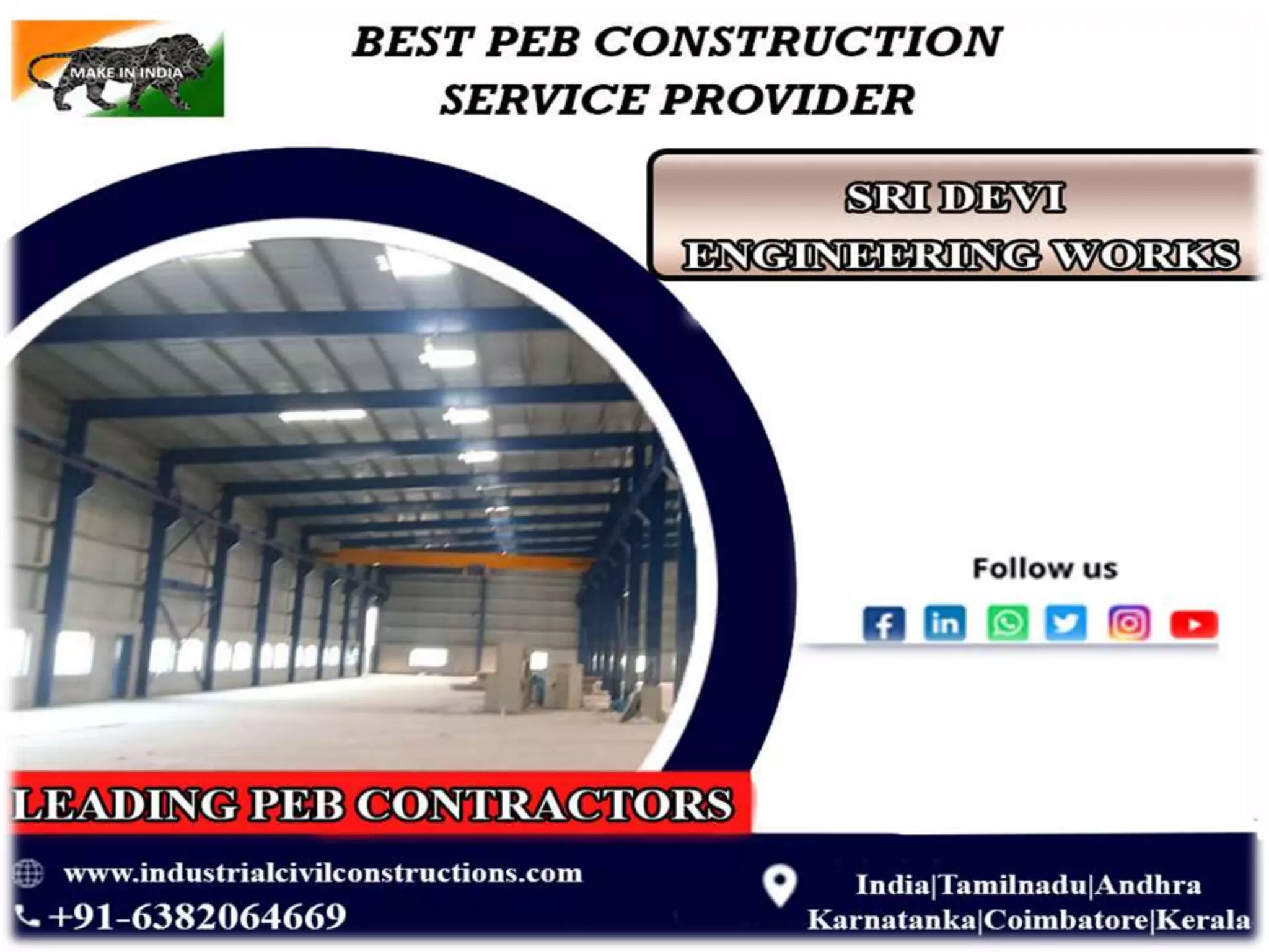 PEB Shed Contractors-in-Chennai-Tamil Nadu-Coimbatore-Madurai-Trichy-Erode-Vellore-Tada Sri City