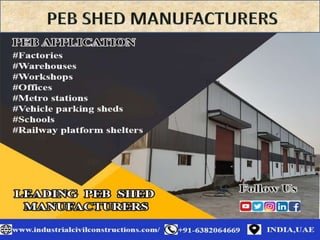 PEB Shed Manufacturers-in-Chennai-Tamil Nadu-Coimbatore-Madurai-Trichy-Erode-Vellore-Tada Sri City