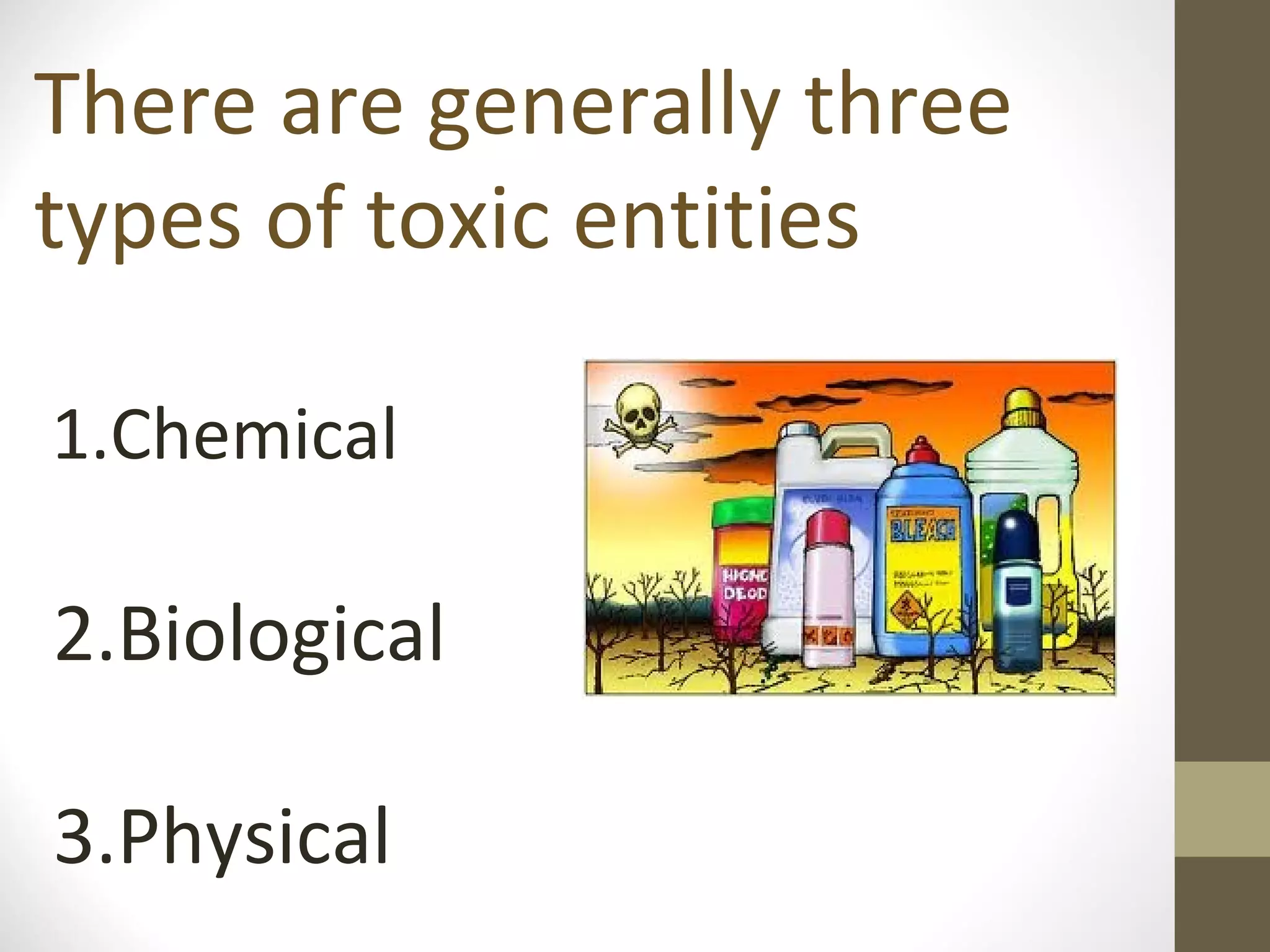 BIOCHEMICALS EFFECTS OF TOXIC CHEMICLAS | PPT