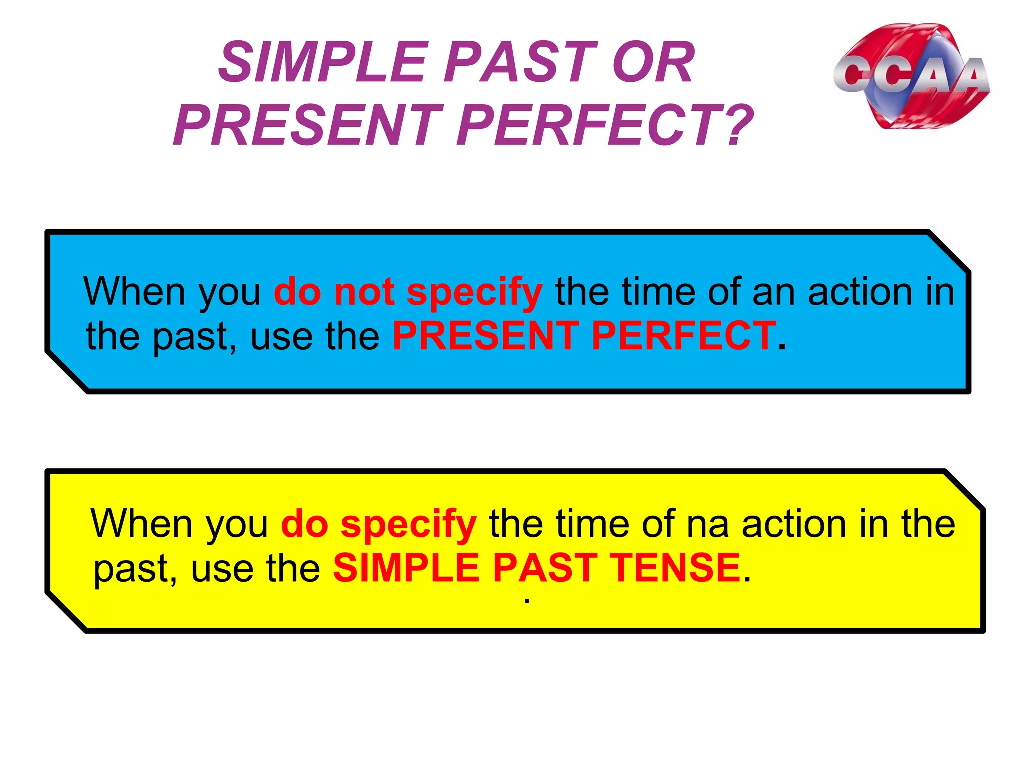 Pec5 lesson9 present perfect tense or simple past tense and use of ever