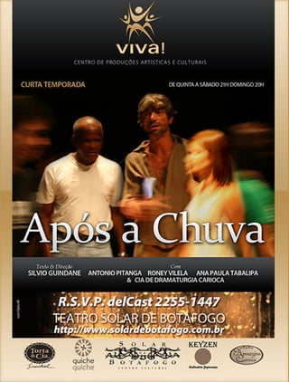 Apos A Chuva, de Silvio Guindane  | Teatro Solar Botafogo Rio