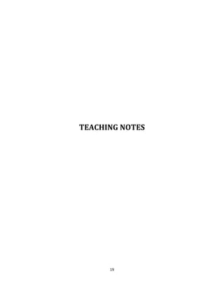 19
TEACHING NOTES
 
