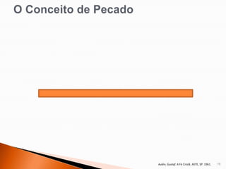 Aulén, Gustaf. A Fé Cristã. ASTE, SP. 1961.   18
 