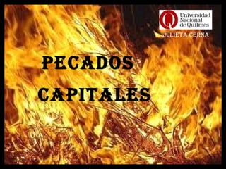 PECADOS CAPITALES Julieta Cerna 