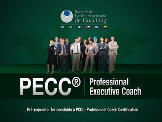 Executive Coaching - Sociedade Latino Americana de Coaching
