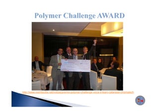http://www.resintsicilia.net/notizie/premio-polymer-challenge-vince-il-team-catanese-chismatech
 